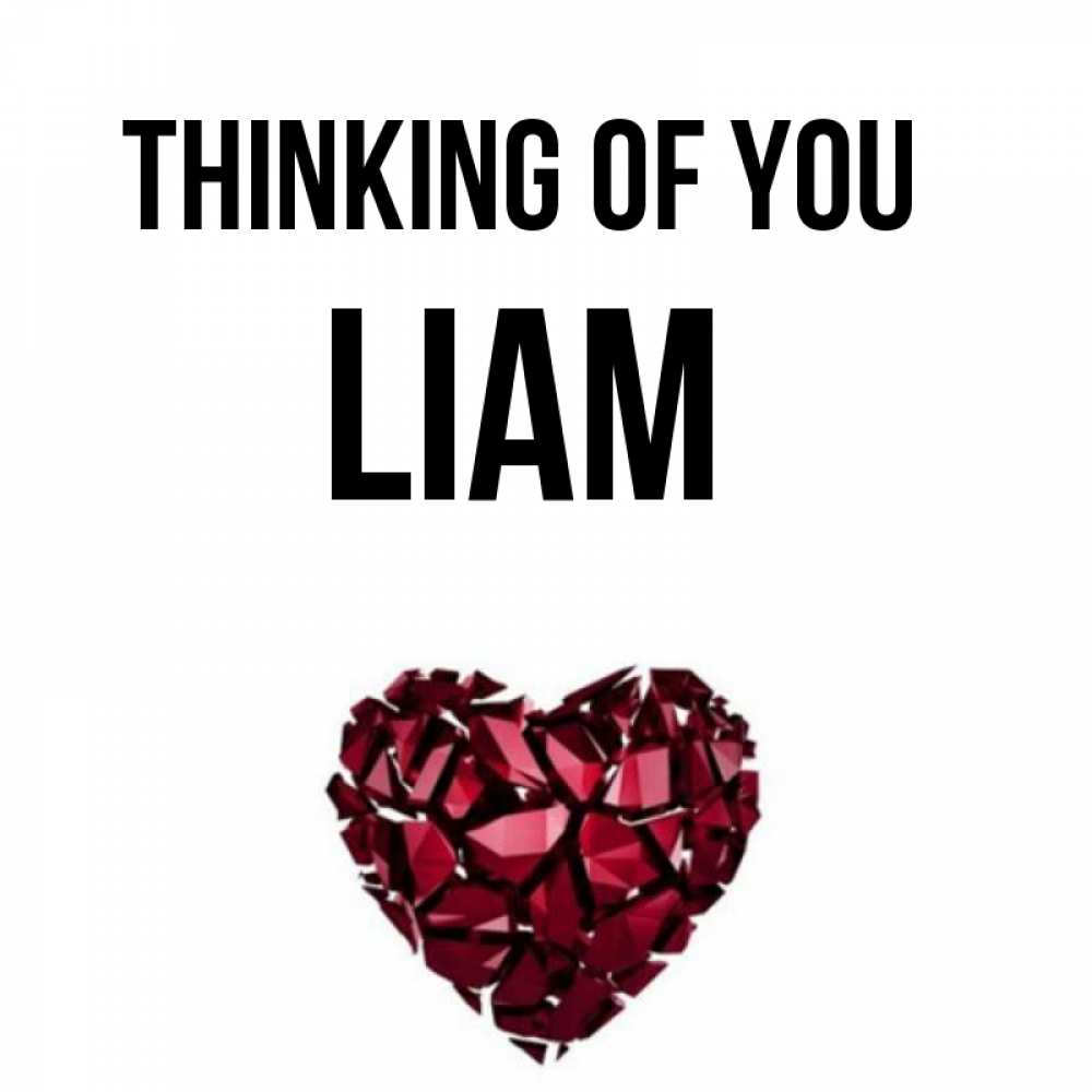 Greetings card с именем, Liam Thinking of you рубиновое 1 Greetings with text for free download 