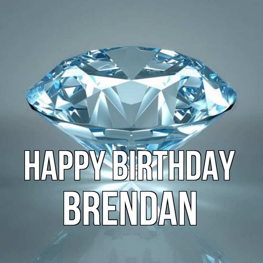 Greetings card с именем, Brendan Happy Birthday с бриллиантом голубого цвета Greetings with text for free download 