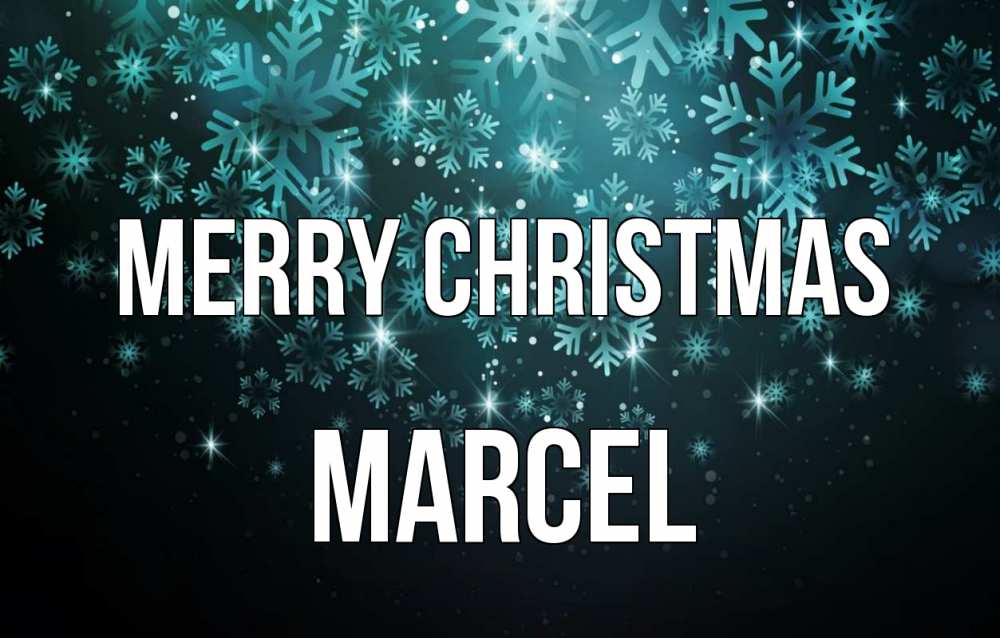 Greetings card с именем, Marcel Merry Christmas Снежинки Greetings with text for free download 