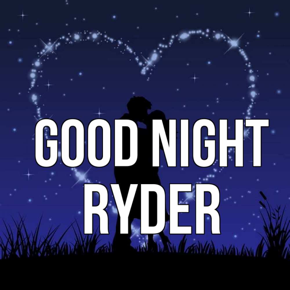 Greetings card с именем, Ryder Good night сладких снов Greetings with text for free download 