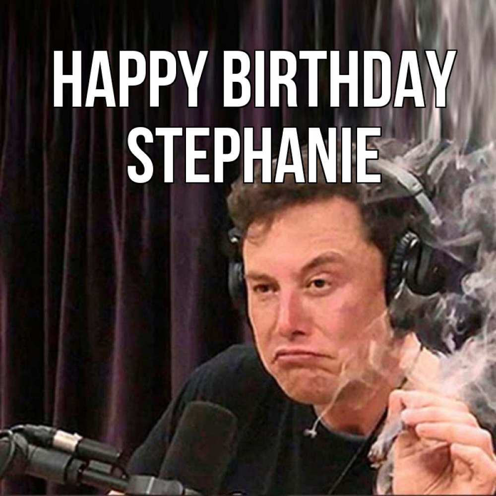 Greetings card с именем, Stephanie Happy Birthday МЕМ Greetings with text for free download 