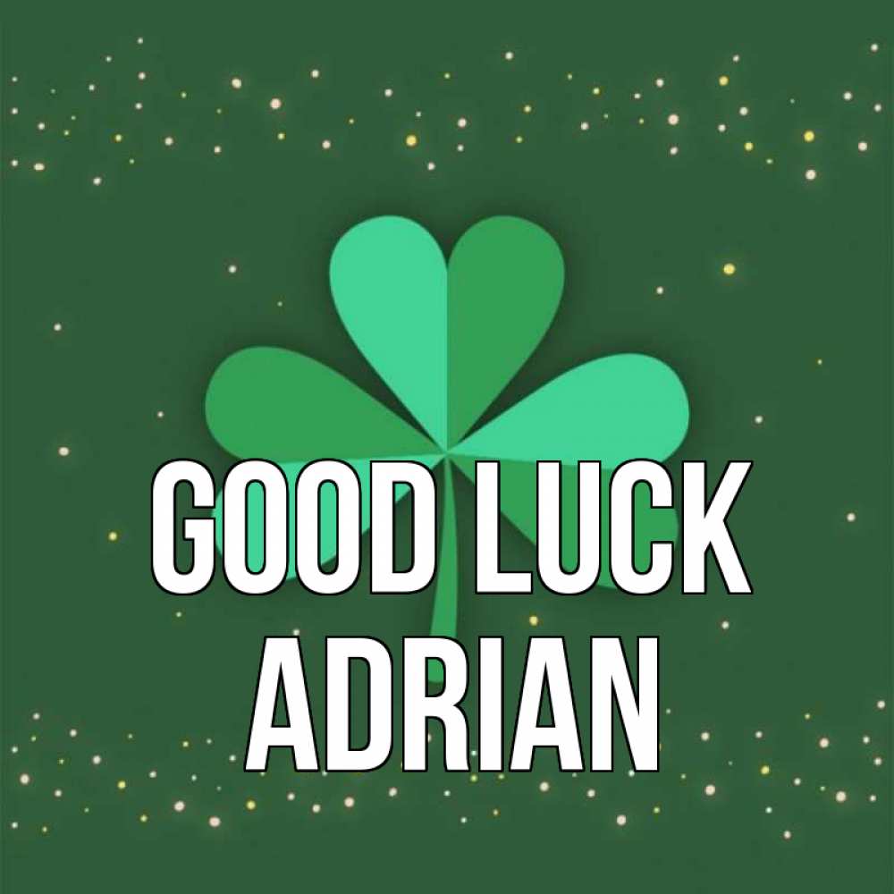 Greetings card с именем, Adrian Good luck лист клевера Greetings with text for free download 