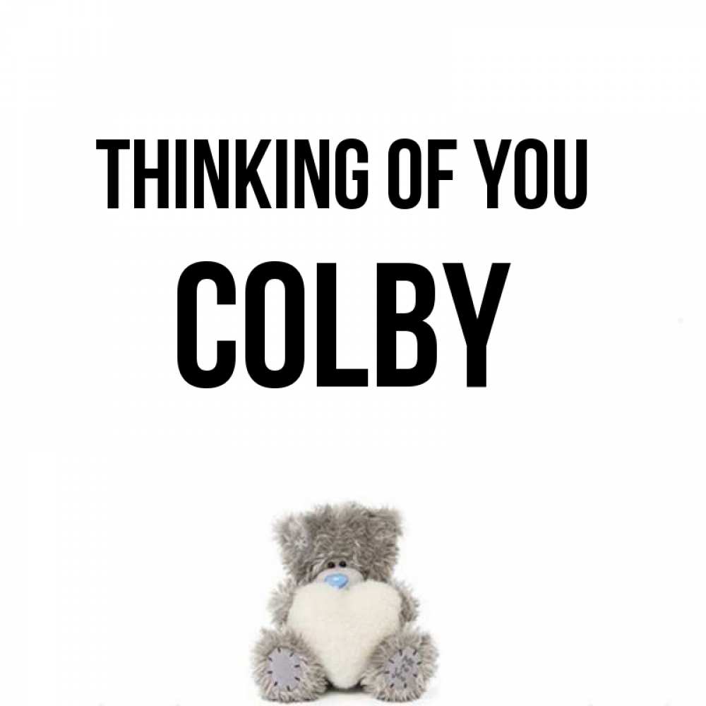 Greetings card с именем, Colby Thinking of you тедди с сердечком для любимой Greetings with text for free download 