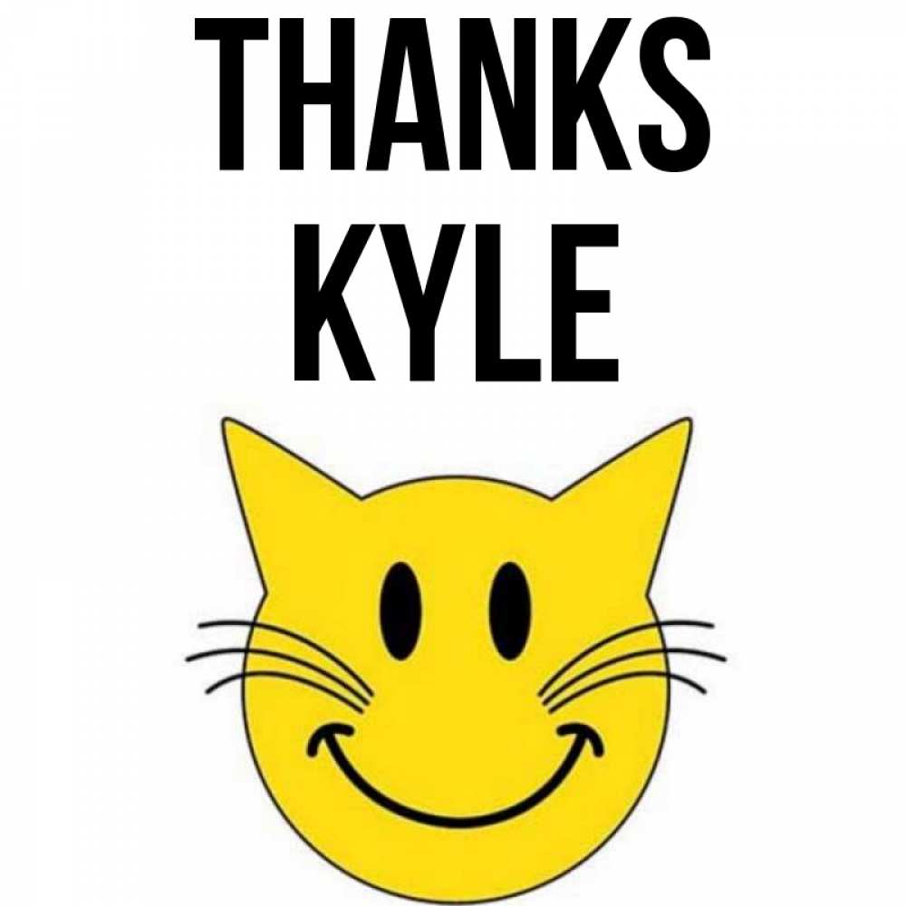 Greetings card с именем, Kyle Thanks улыбающийся смайл кот Greetings with text for free download 