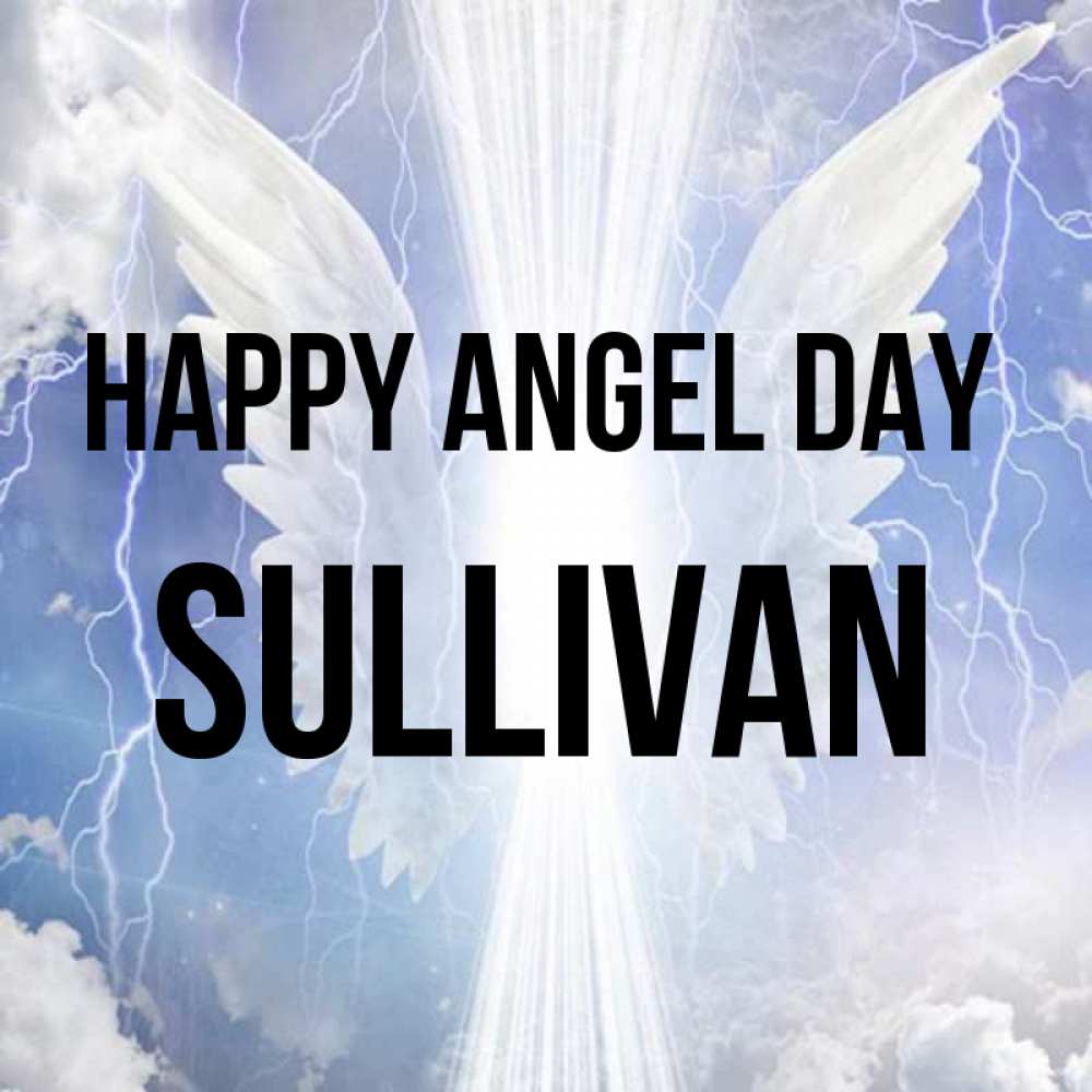 Greetings card с именем, Sullivan happy angel day молнии на небе и свет Greetings with text for free download 