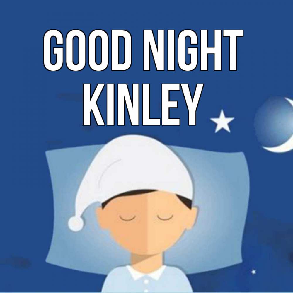 Greetings card с именем, Kinley Good night подушка и шапочка Greetings with text for free download 