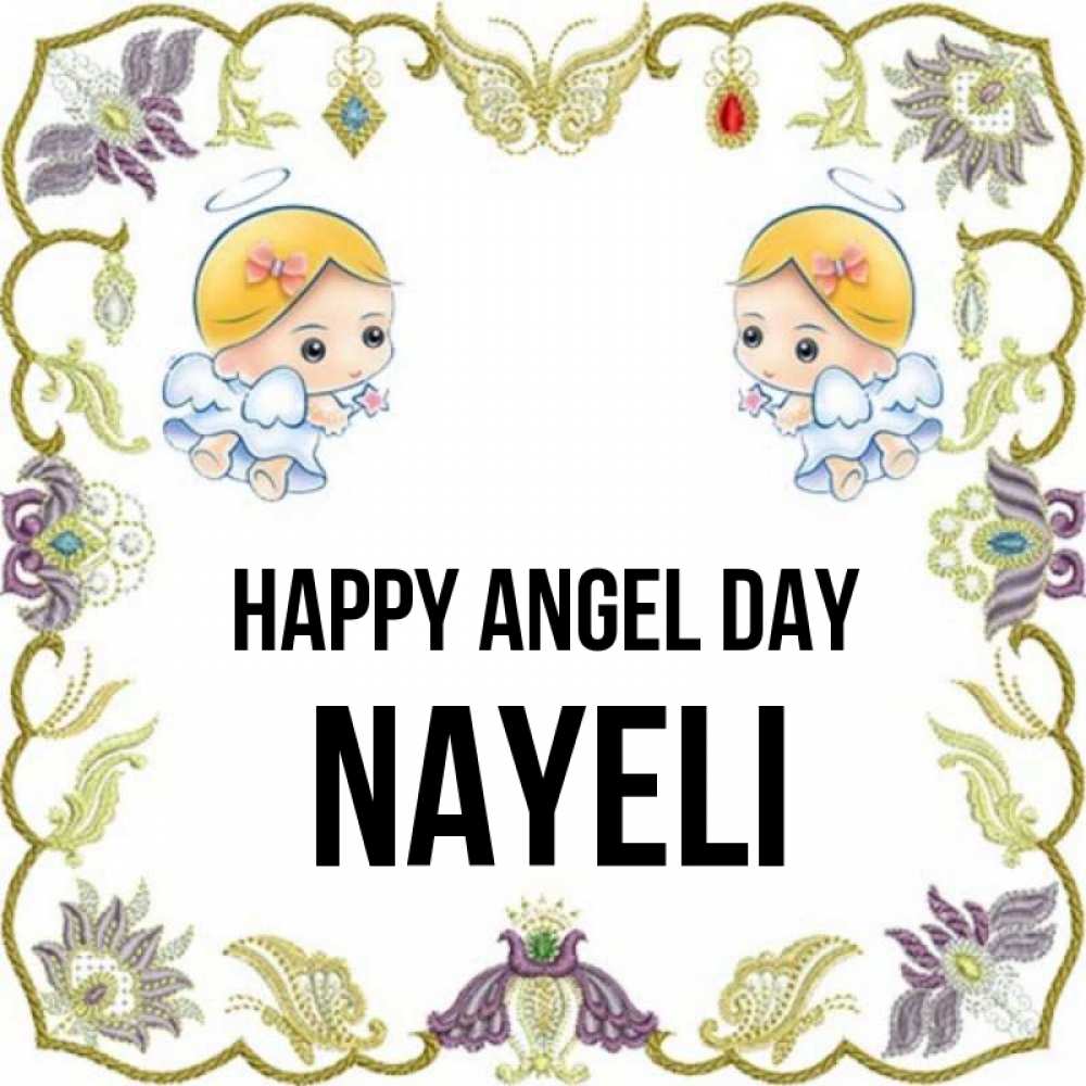 Greetings card с именем, Nayeli happy angel day маленькие ангелы с крылышками Greetings with text for free download 