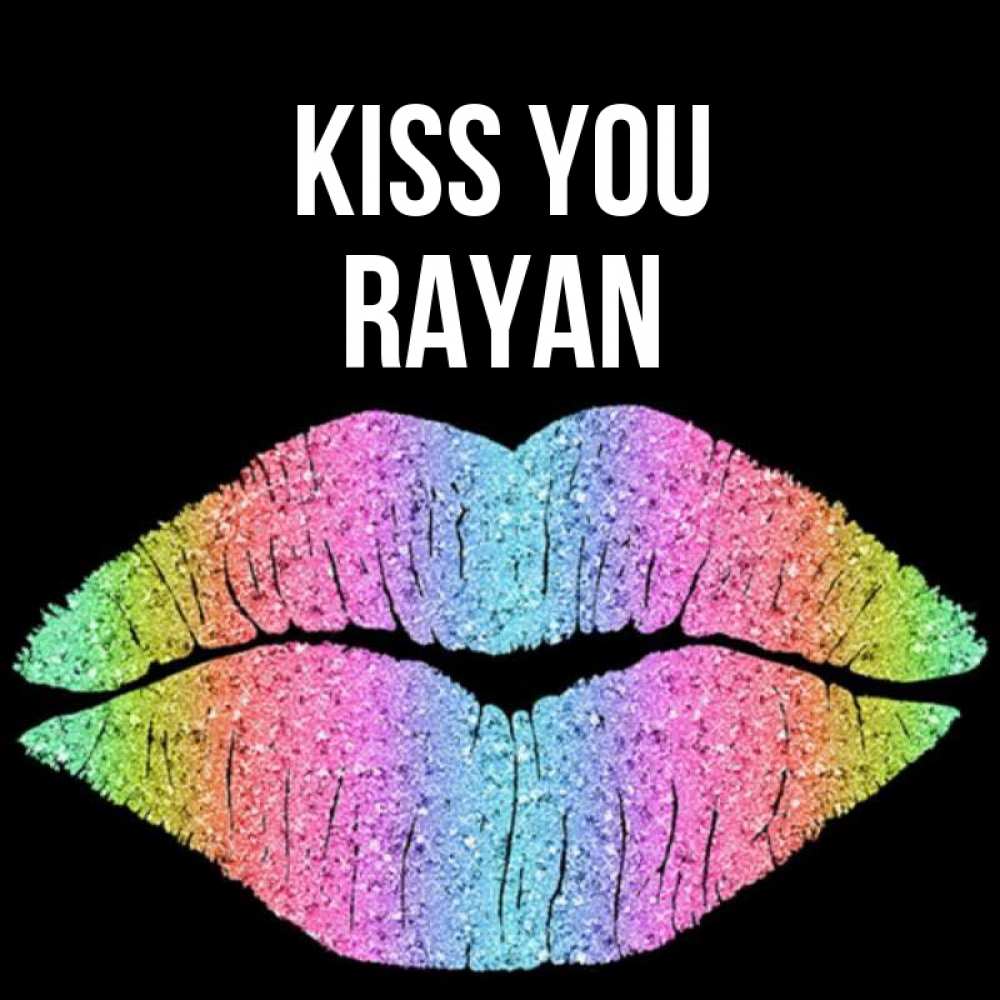 Greetings card с именем, Rayan Kiss you след от губ на черном фоне Greetings with text for free download 
