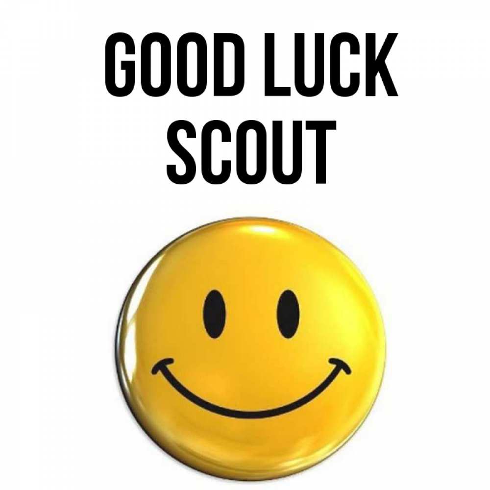 Greetings card с именем, Scout Good luck для поднятия настроения открытки на каждый день Greetings with text for free download 