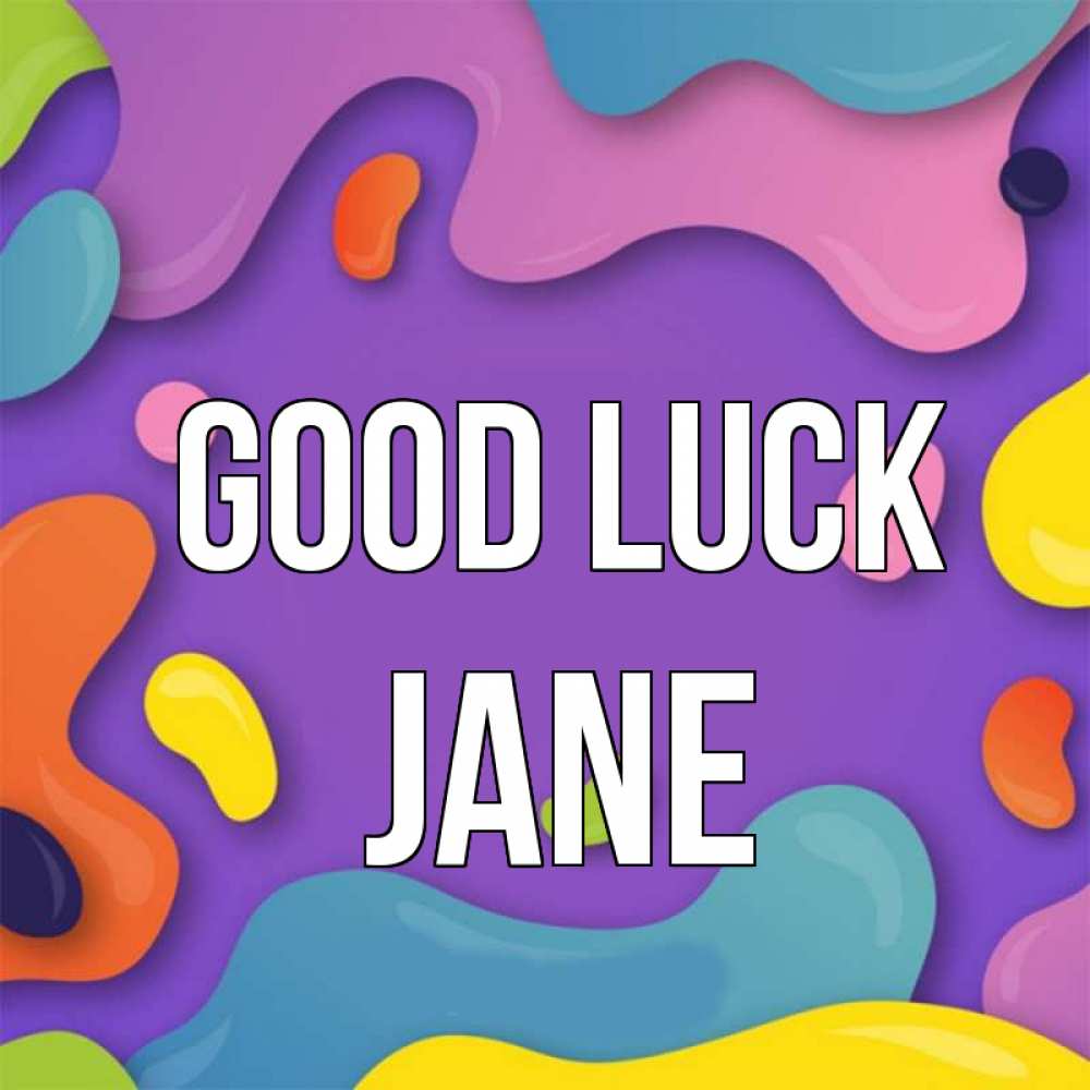 Greetings card с именем, Jane Good luck абстрактное что то Greetings with text for free download 