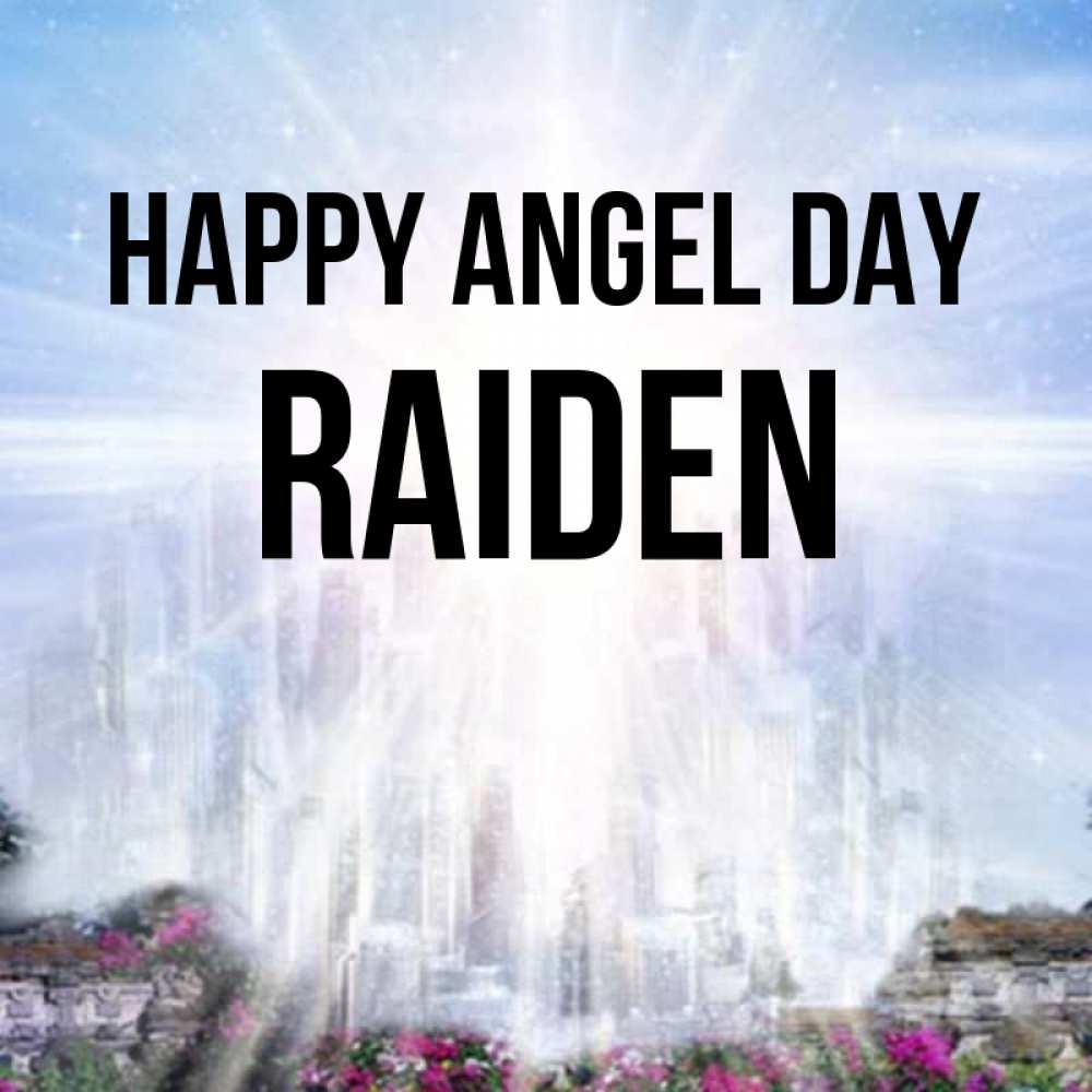 Greetings card с именем, Raiden happy angel day небесный свет Greetings with text for free download 