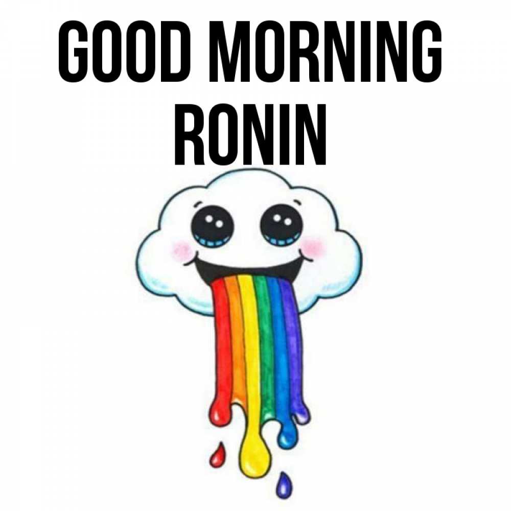 Greetings card с именем, Ronin Good morning утречко Greetings with text for free download 
