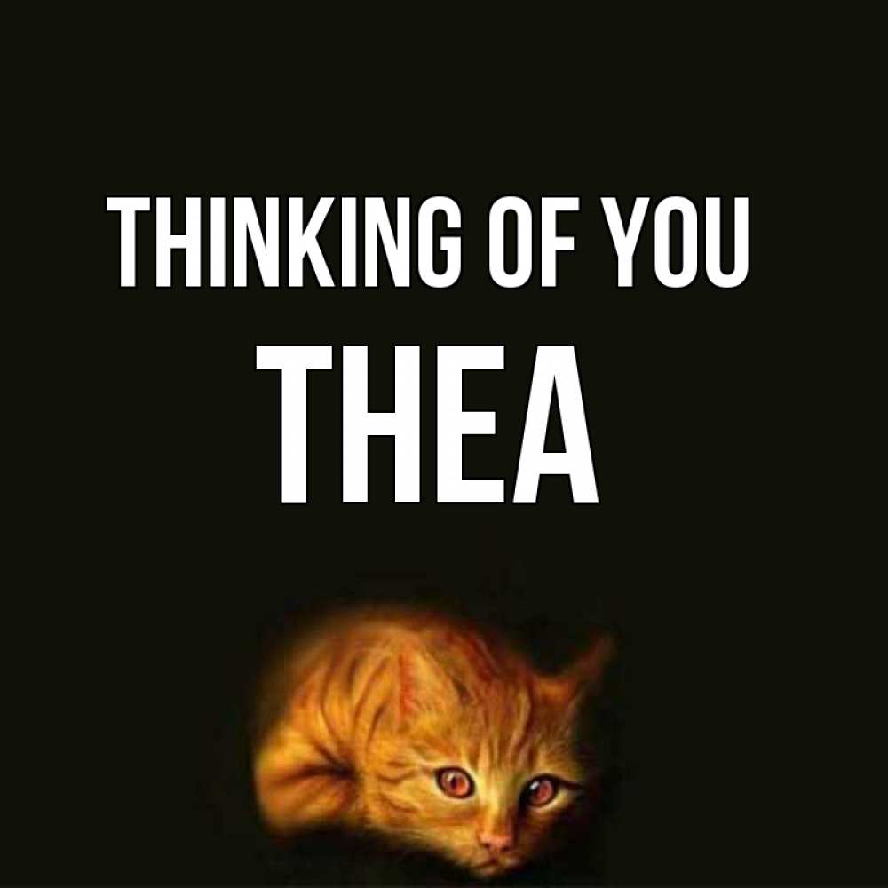 Greetings card с именем, Thea Thinking of you рыжий Greetings with text for free download 