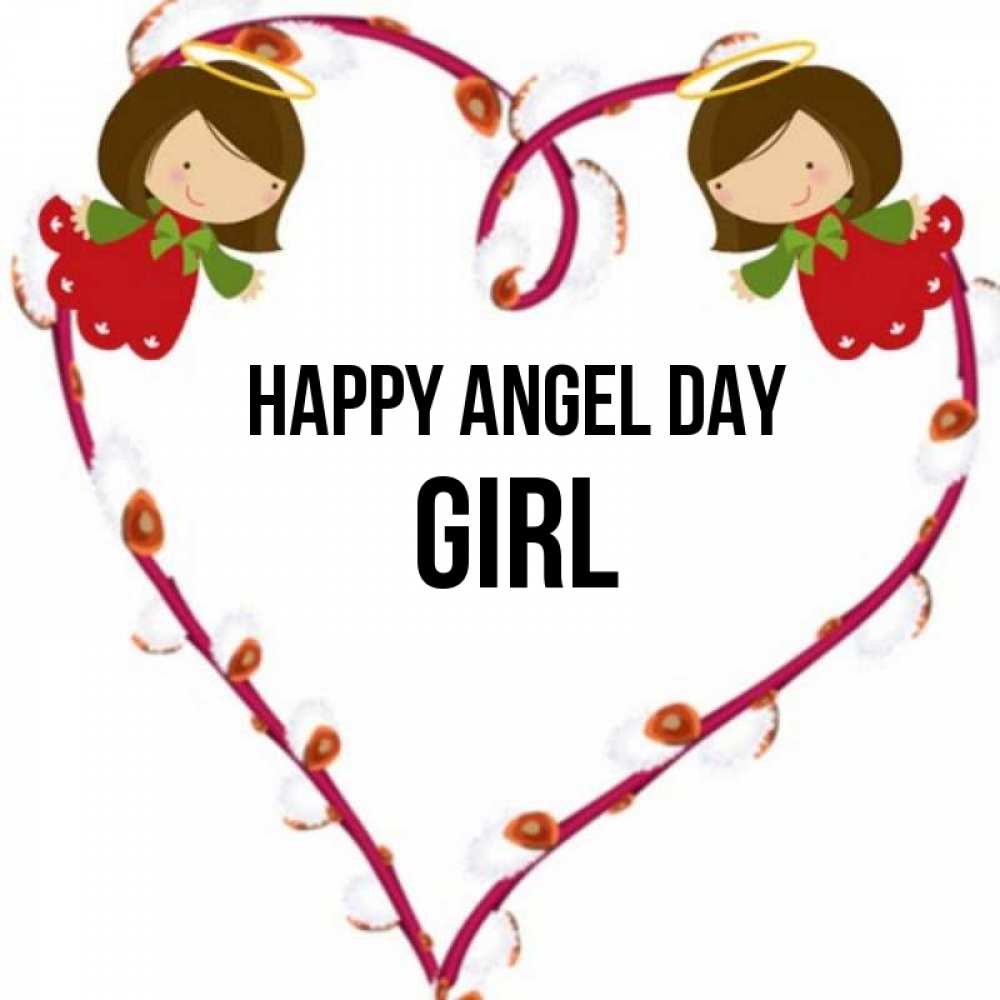 Greetings card с именем, girl happy angel day рамочка в виде сердца Greetings with text for free download 