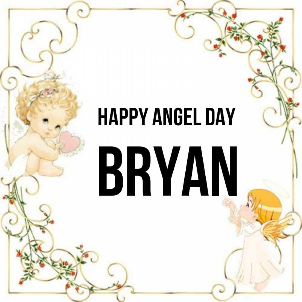 Greetings card с именем, Bryan happy angel day ангелы желают прекрасных именин Greetings with text for free download 