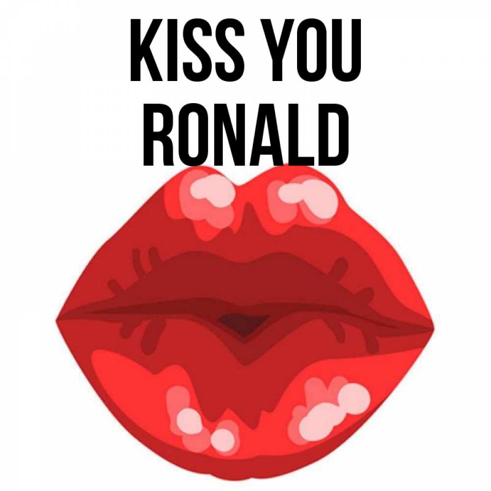 Greetings card с именем, Ronald Kiss you отправить открытку с поцелуем бесплатно и скачать для парня Greetings with text for free download 