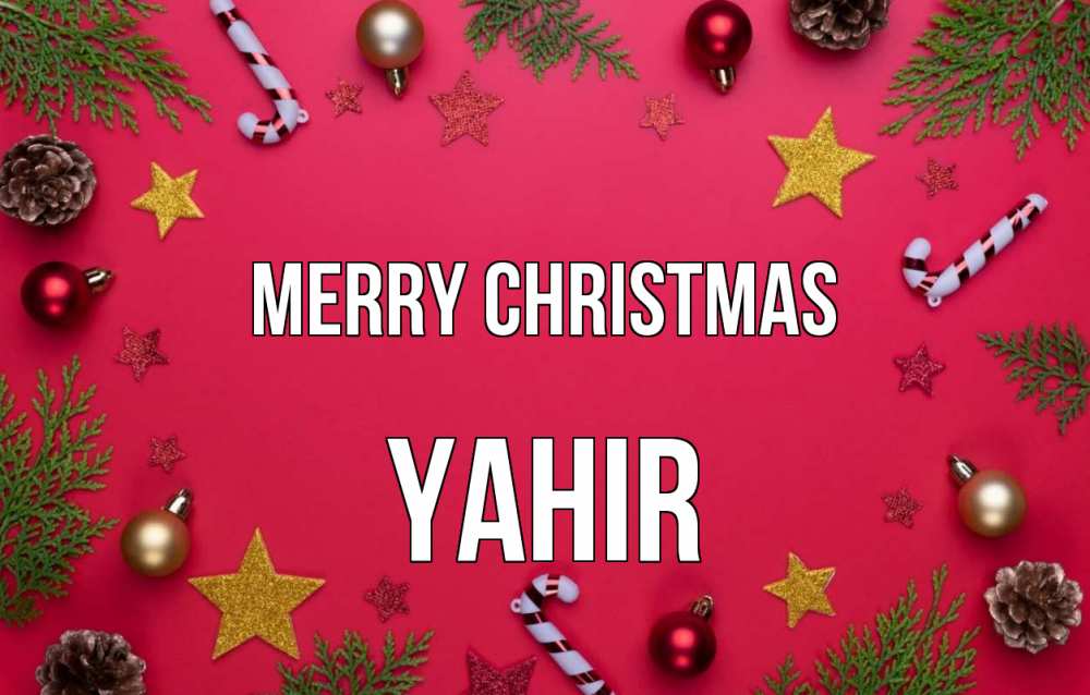 Greetings card с именем, Yahir Merry Christmas с рождеством Greetings with text for free download 