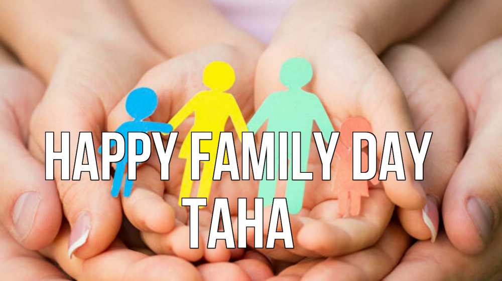 Greetings card с именем, ТАНА happy family day Руки, бумага, семья Greetings with text for free download 