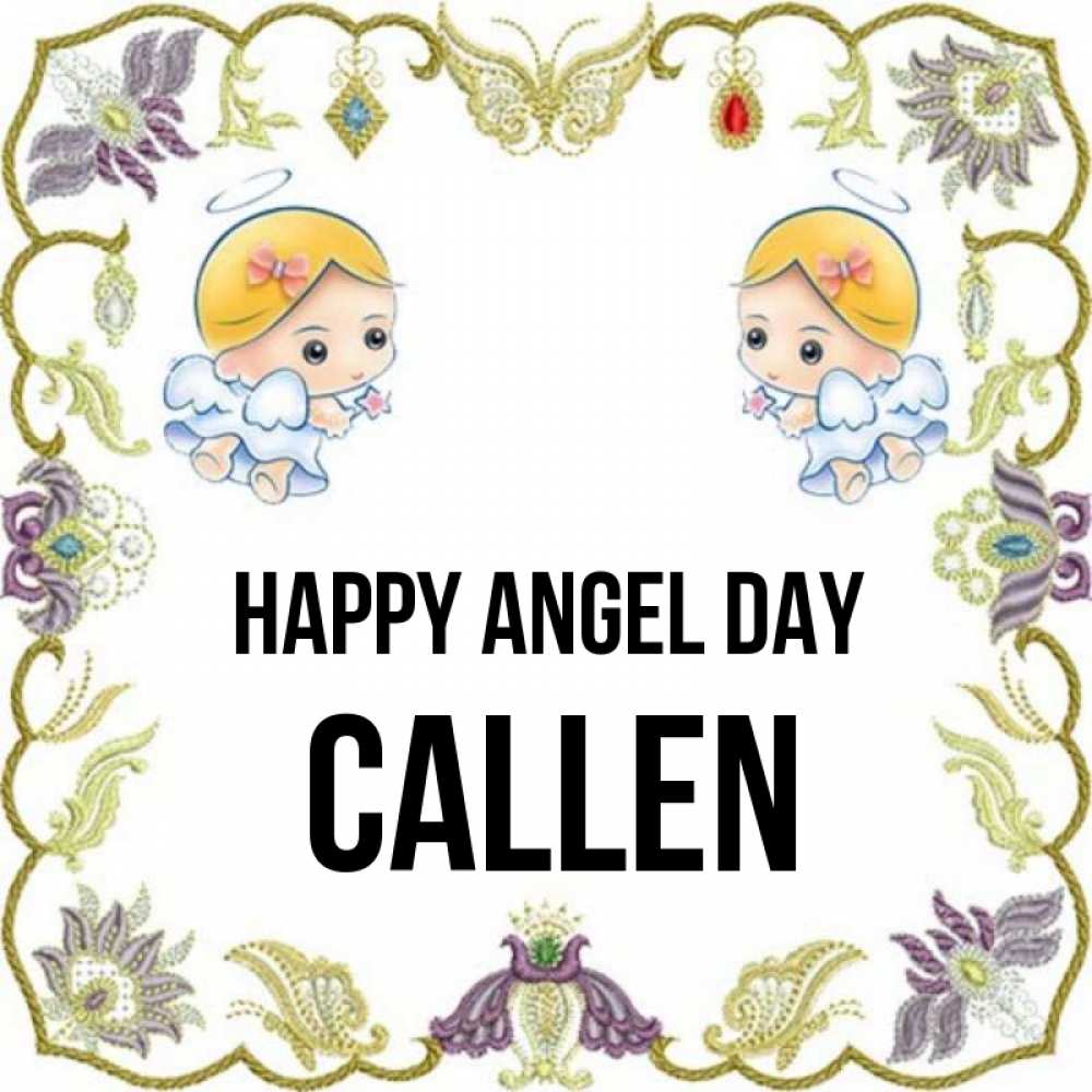 Greetings card с именем, Callen happy angel day маленькие ангелы с крылышками Greetings with text for free download 