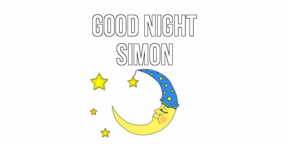 Greetings card с именем, Simon Good night месяц Greetings with text for free download 