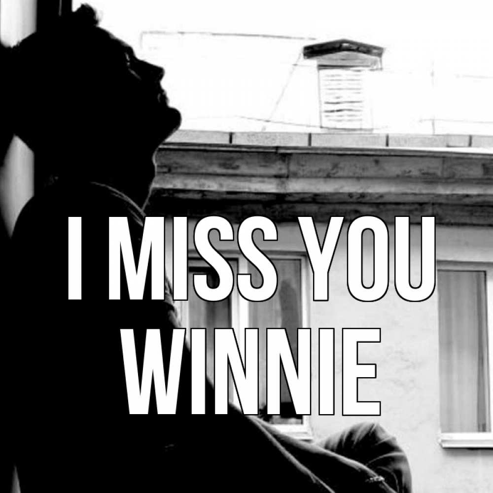 Greetings card с именем, Winnie I miss you скучно ему Greetings with text for free download 