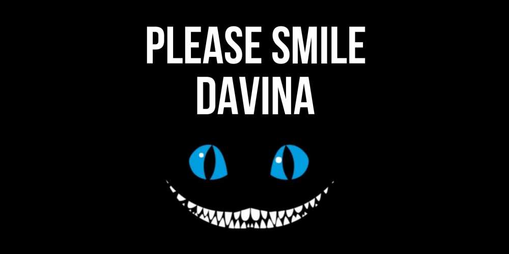 Greetings card с именем, Davina Please smile кот улыбается Greetings with text for free download 