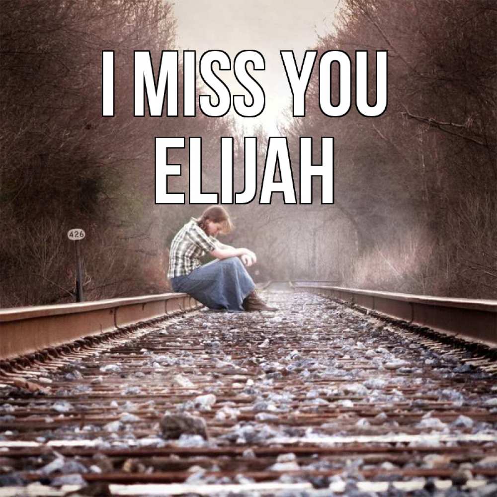 Greetings card с именем, Elijah I miss you скучаю Greetings with text for free download 