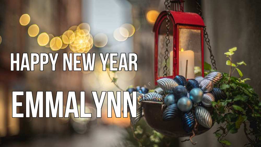 Greetings card с именем, Emmalynn Happy New Year новый год Greetings with text for free download 