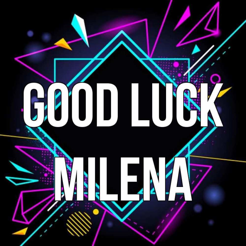 Greetings card с именем, Milena Good luck рамочки Greetings with text for free download 