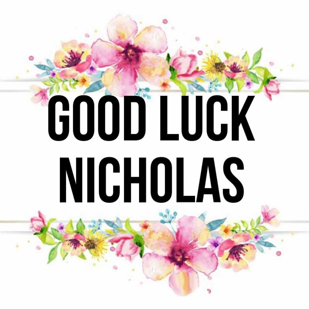 Greetings card с именем, Nicholas Good luck пусть повезет 1 Greetings with text for free download 
