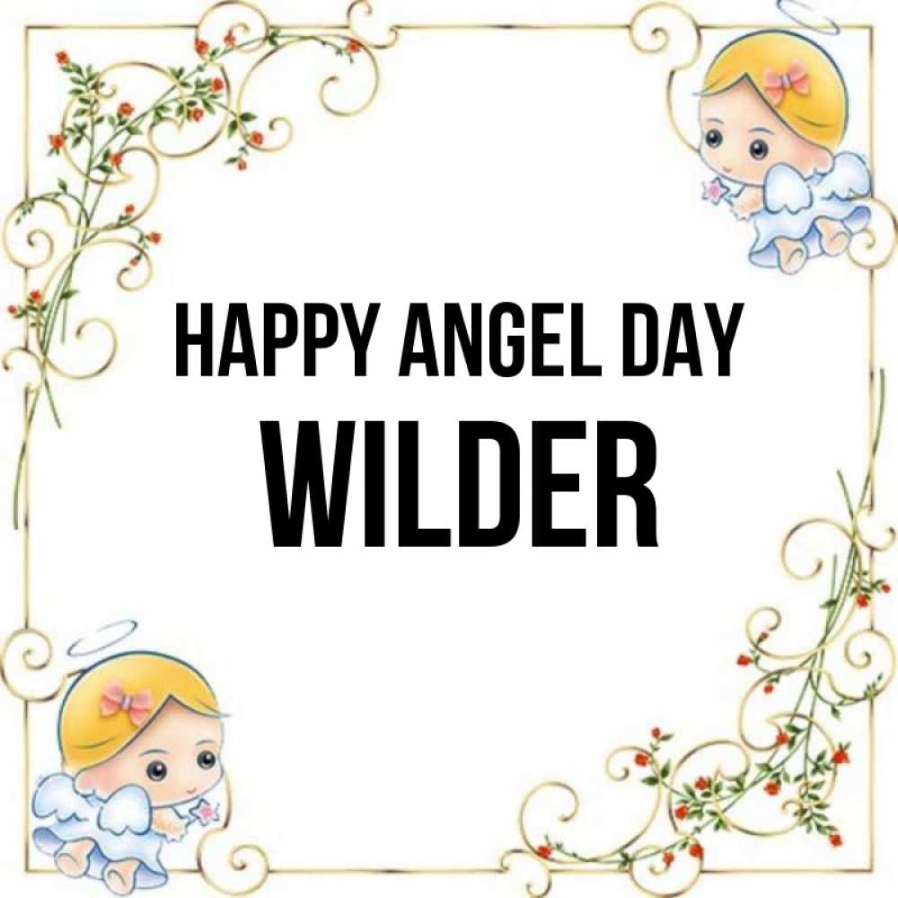 Greetings card с именем, Wilder happy angel day девочки ангелы Greetings with text for free download 