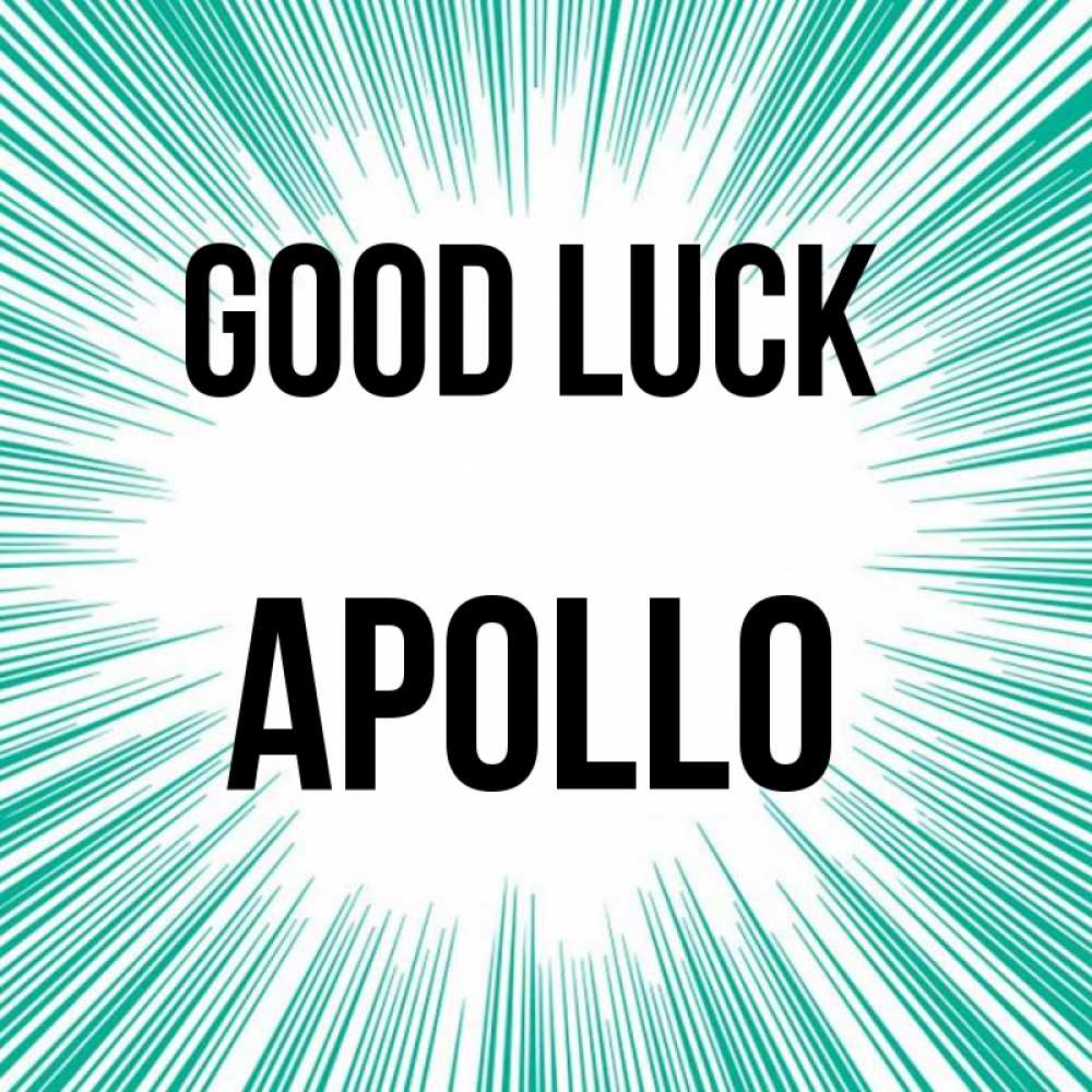 Greetings card с именем, Apollo Good luck на удачу Greetings with text for free download 