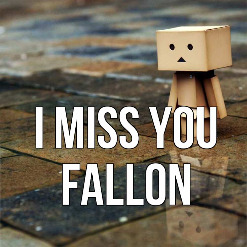 Greetings card с именем, Fallon I miss you куколка из картона в стиле майнкрафт Greetings with text for free download 