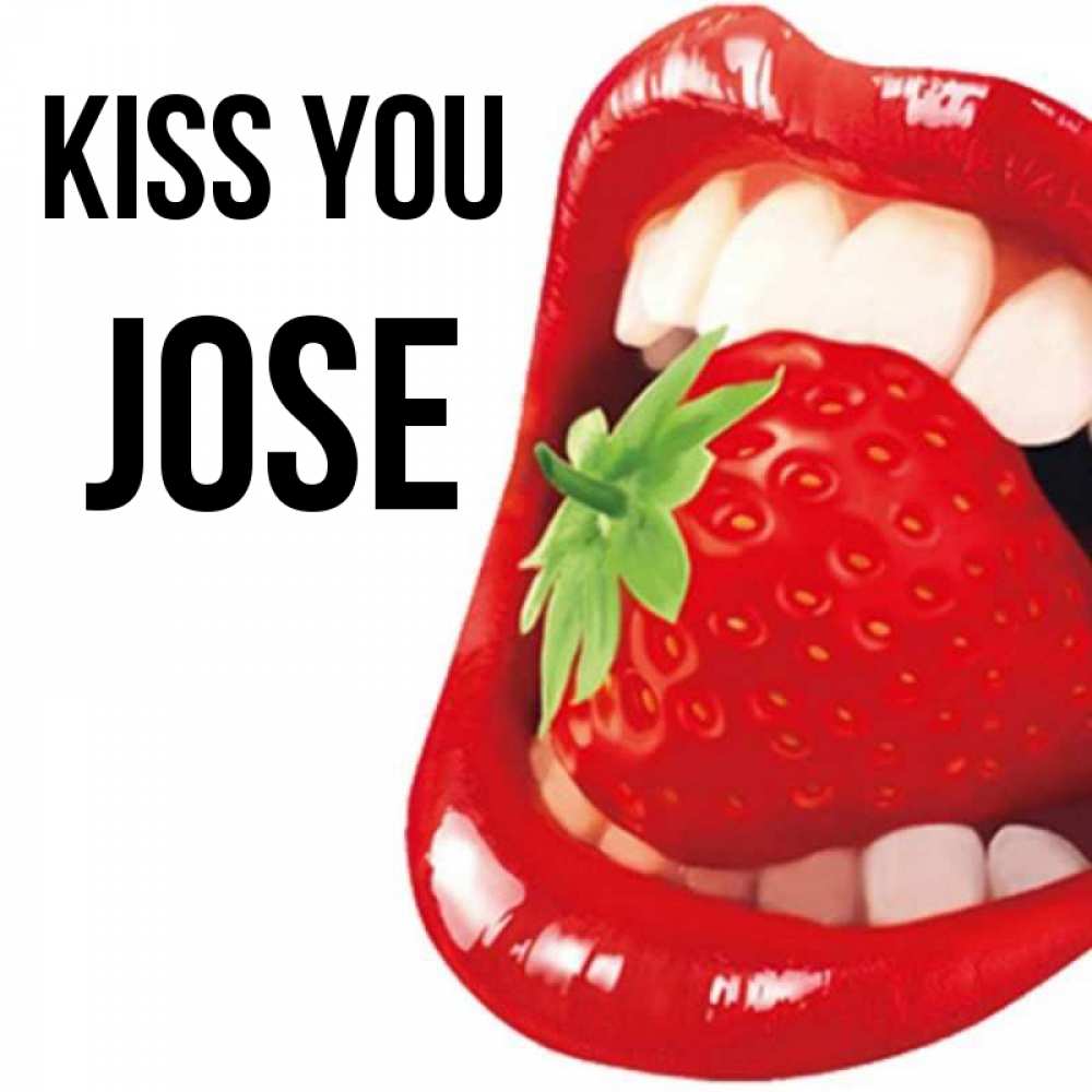 Greetings card с именем, Jose Kiss you открытка с яркими губами Greetings with text for free download 