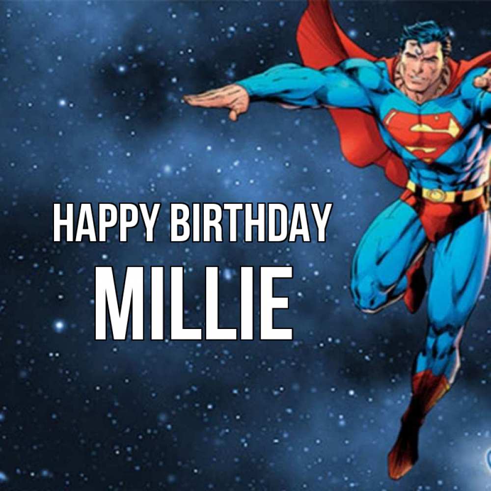 Greetings card с именем, Millie Happy Birthday супергерой Greetings with text for free download 
