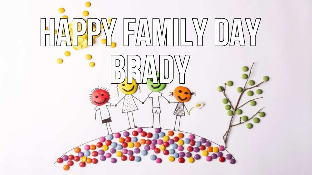 Greetings card с именем, Brady happy family day с днем семьи Greetings with text for free download 
