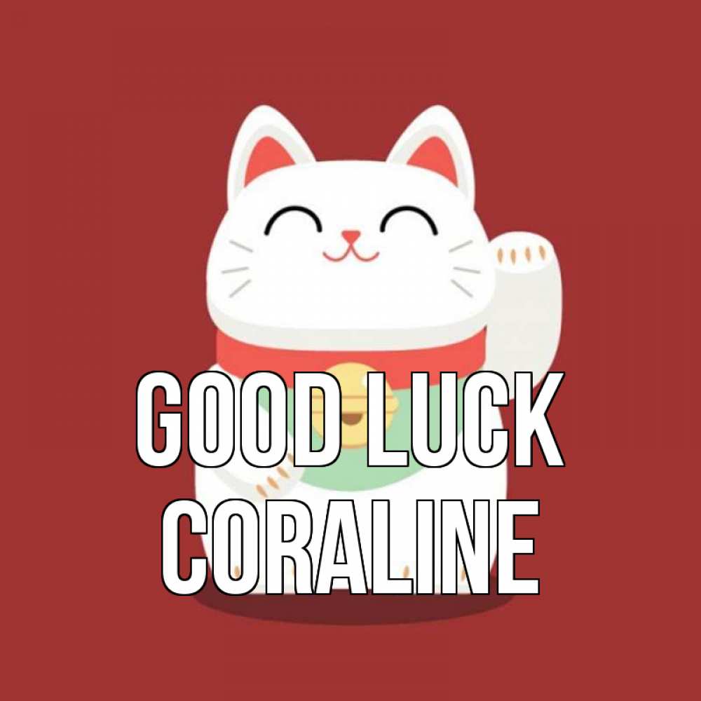 Greetings card с именем, Coraline Good luck игрушка Greetings with text for free download 