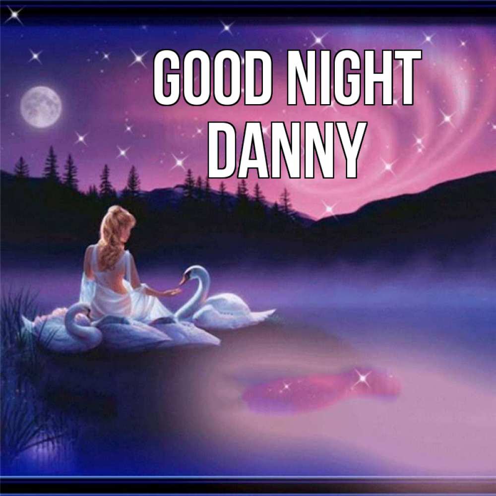 Greetings card с именем, Danny Good night луна Greetings with text for free download 