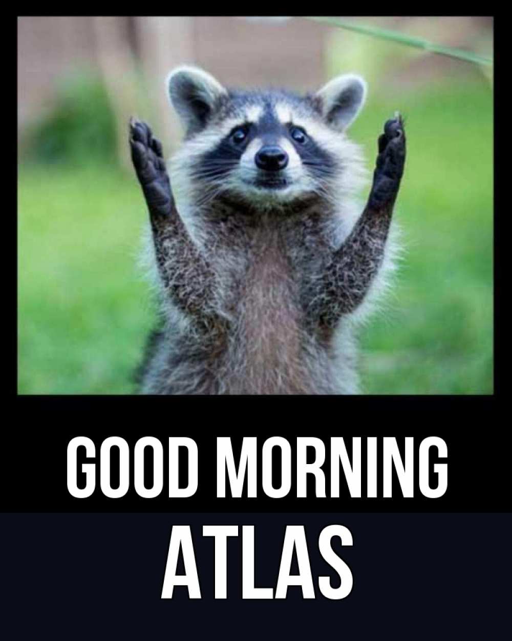 Greetings card с именем, Atlas Good morning хорошее настроение утречком Greetings with text for free download 