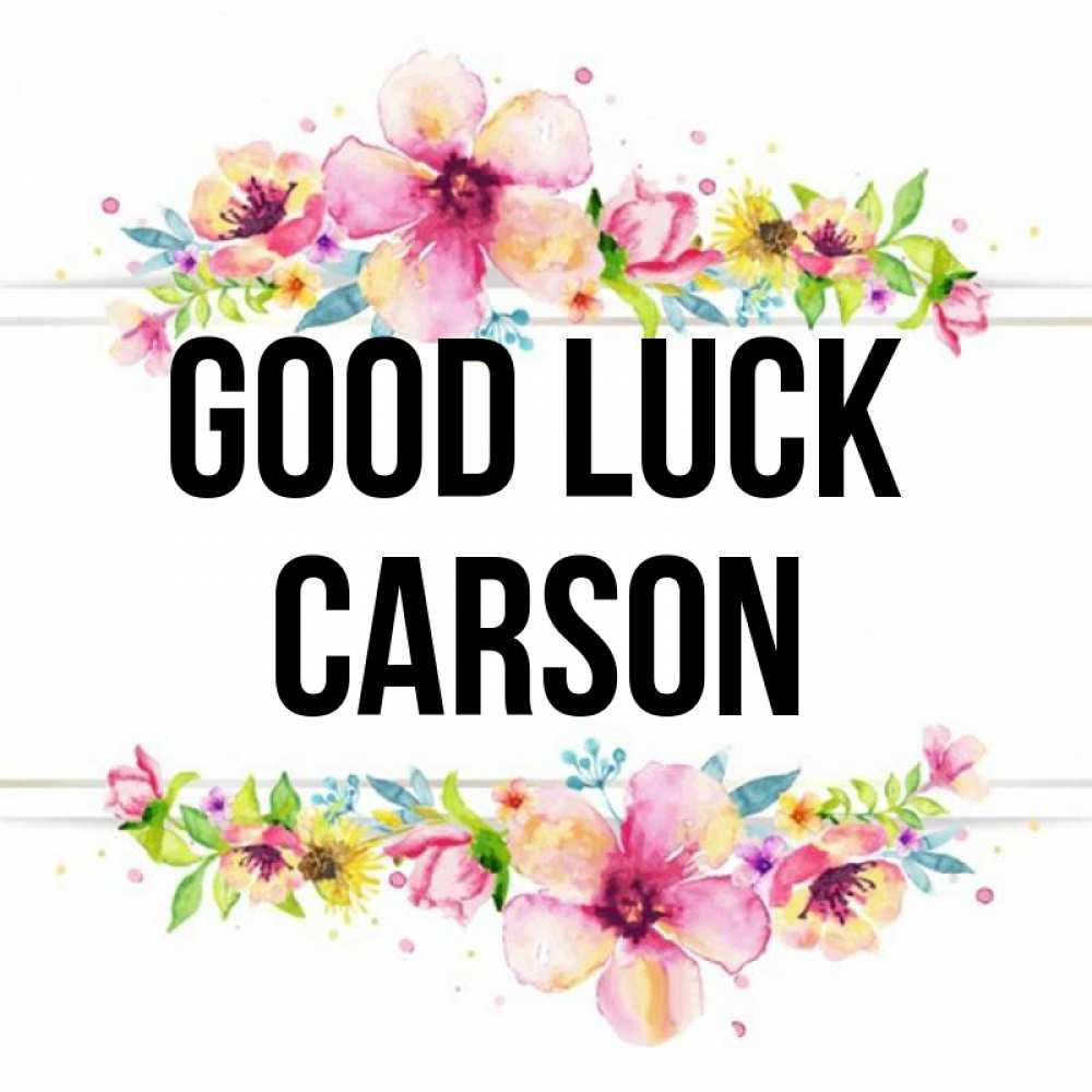 Greetings card с именем, Carson Good luck пусть повезет 1 Greetings with text for free download 