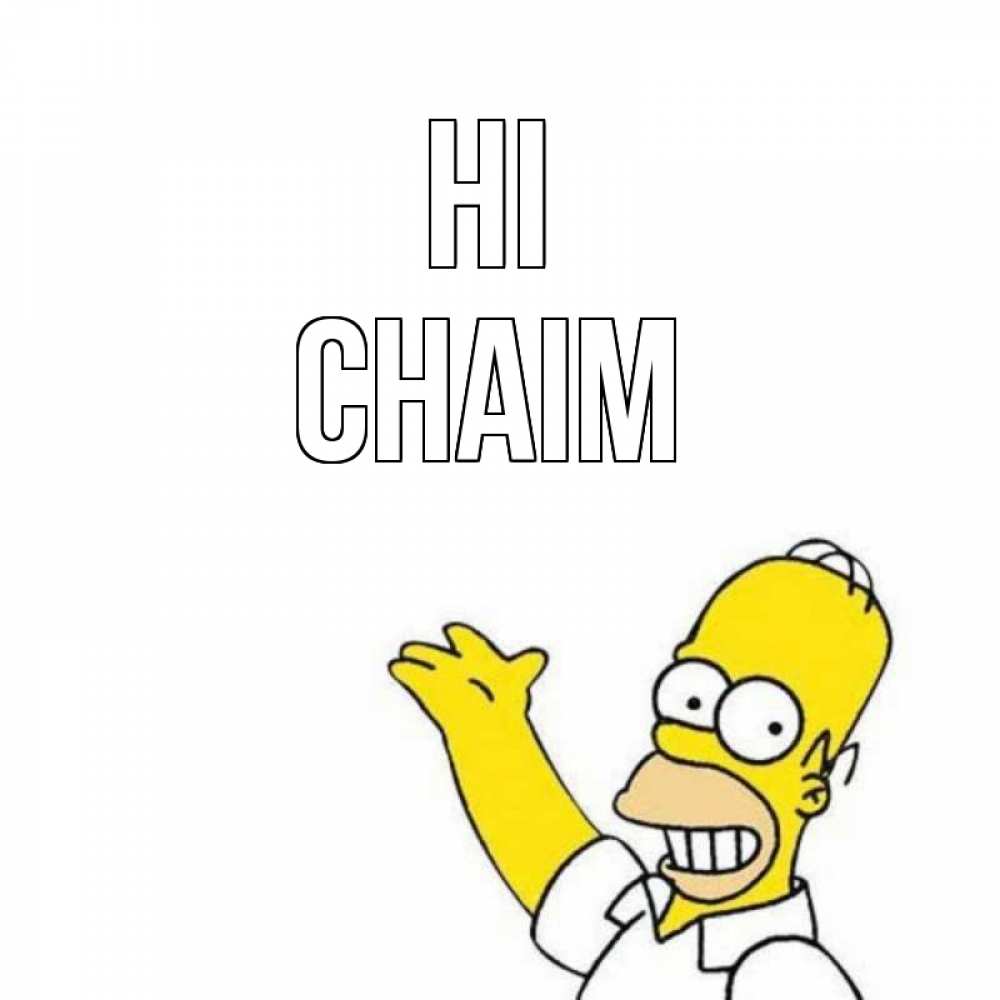 Greetings card с именем, Chaim Hi Симпсоны Greetings with text for free download 