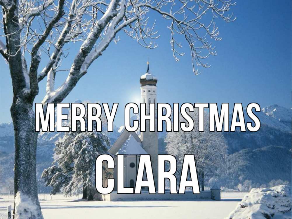 Greetings card с именем, Clara Merry Christmas зима, храм, костел Greetings with text for free download 