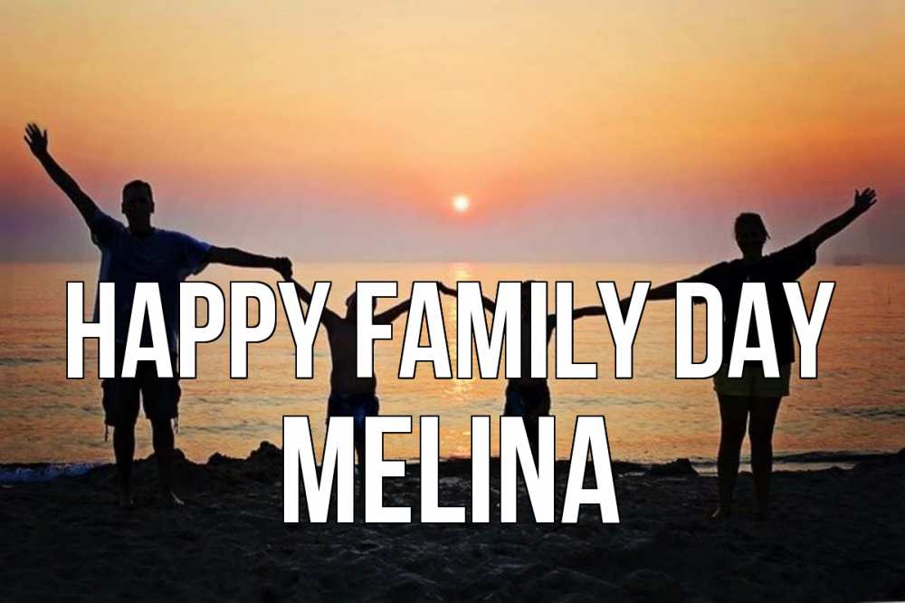Greetings card с именем, Melina happy family day мама, папа, дети, дочка,сын, море, пляж, закат Greetings with text for free download 
