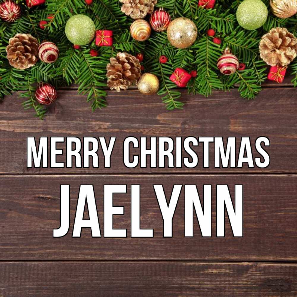 Greetings card с именем, Jaelynn Merry Christmas с рождеством Greetings with text for free download 