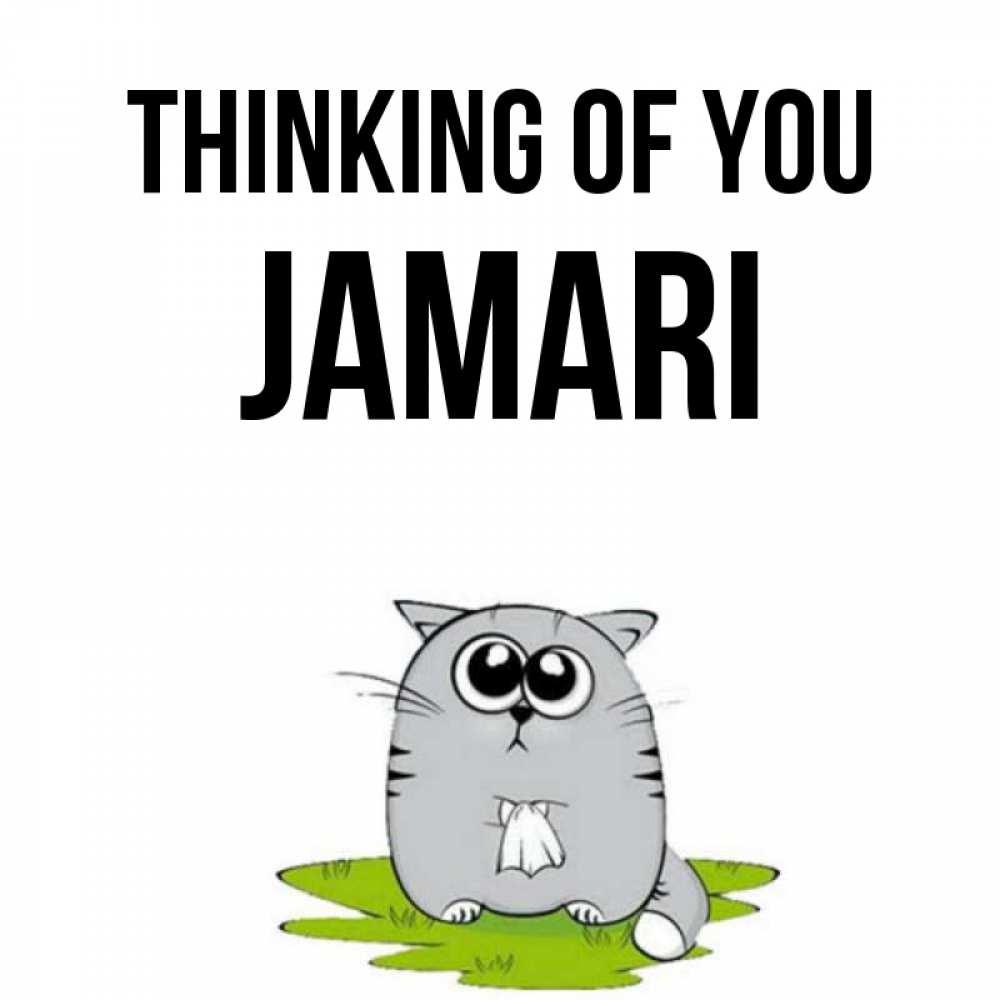 Greetings card с именем, Jamari Thinking of you тоска с платочком Greetings with text for free download 