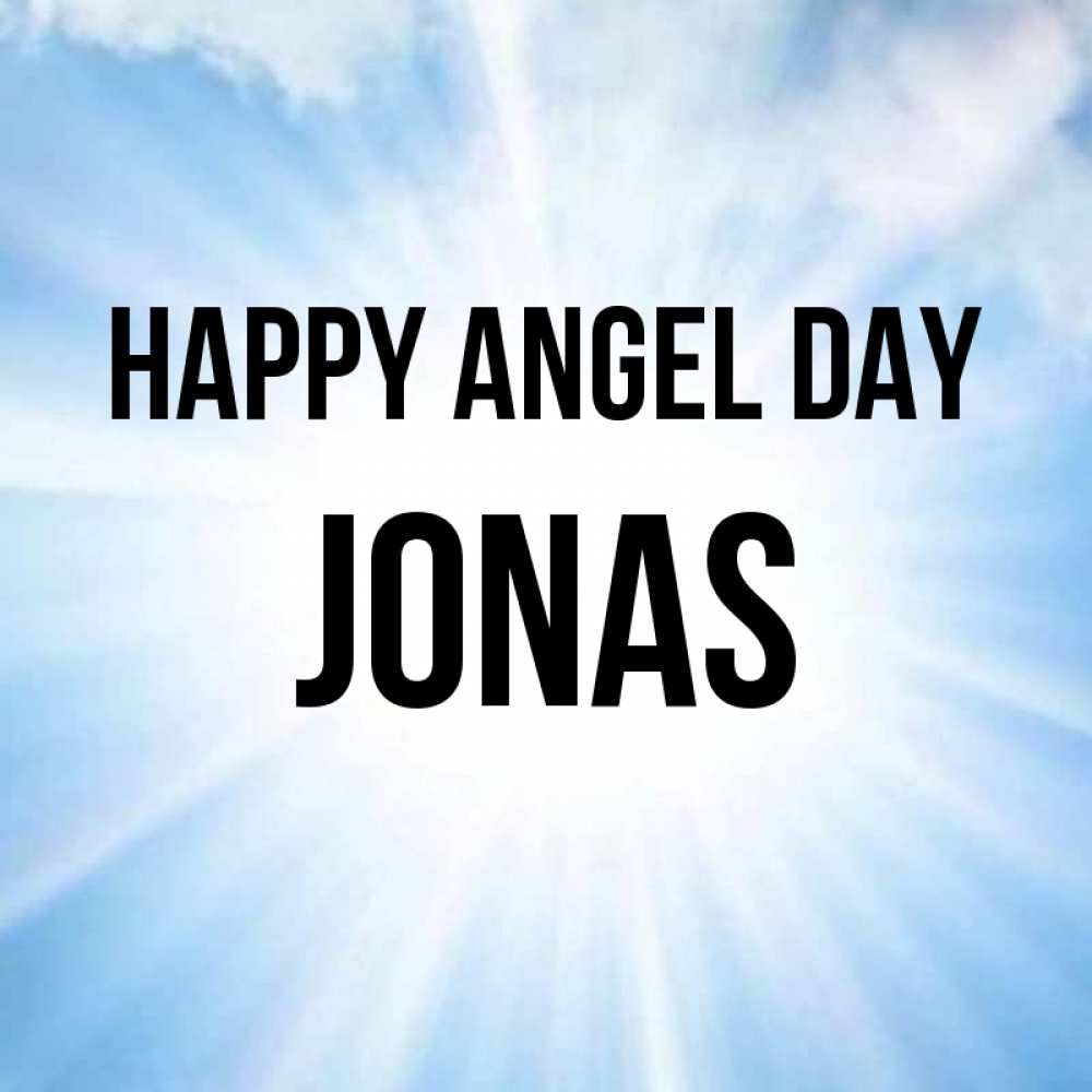 Greetings card с именем, Jonas happy angel day свет небесный Greetings with text for free download 