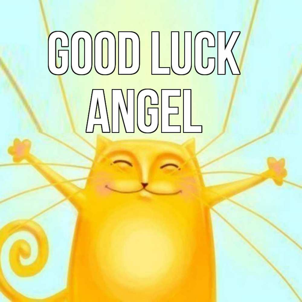 Greetings card с именем, Angel Good luck пусть придет к тебе удача Greetings with text for free download 