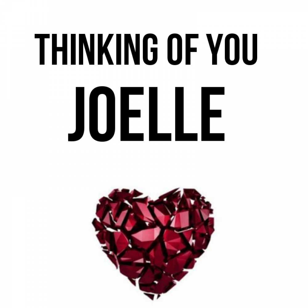 Greetings card с именем, Joelle Thinking of you рубиновое 1 Greetings with text for free download 