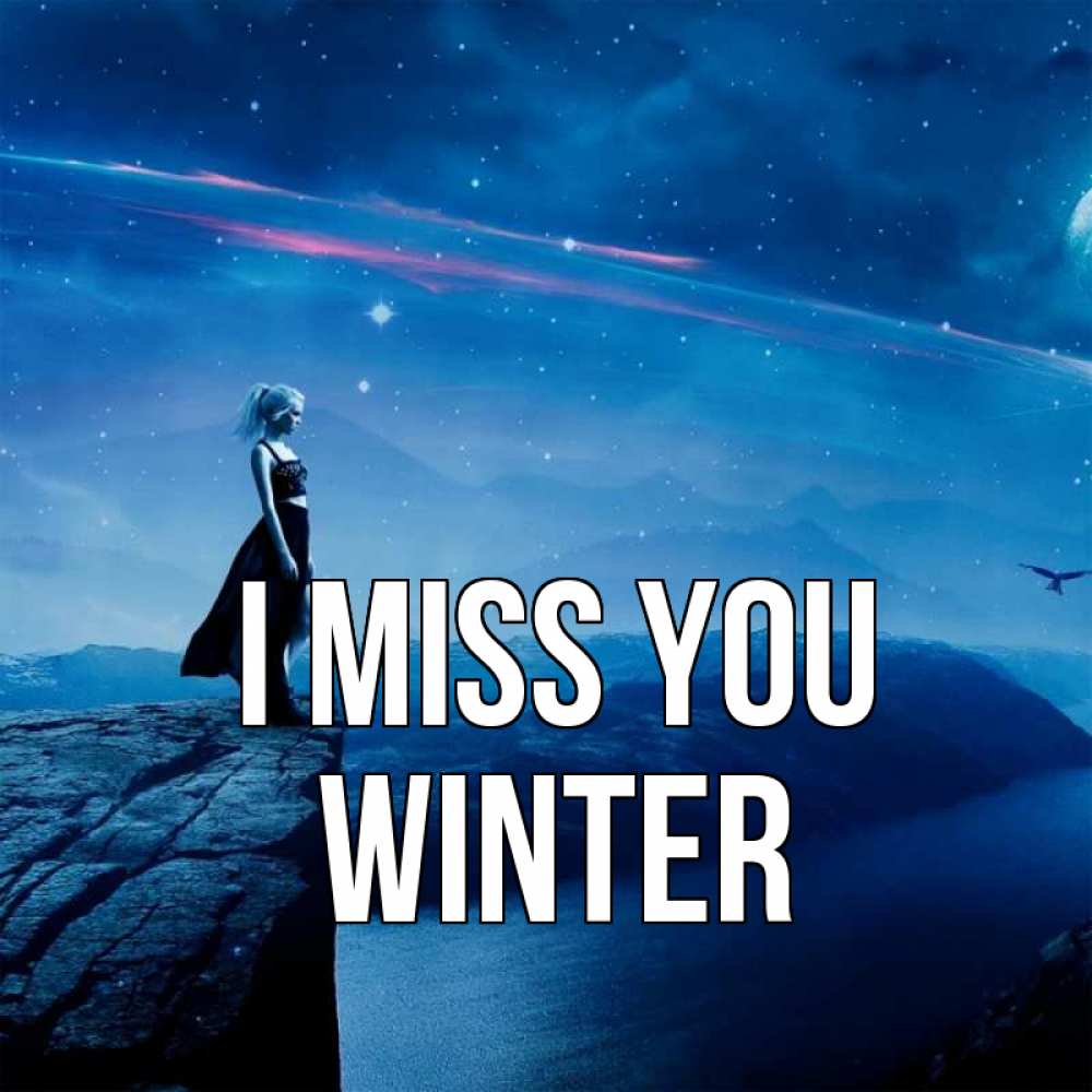 Greetings card с именем, Winter I miss you одна Greetings with text for free download 