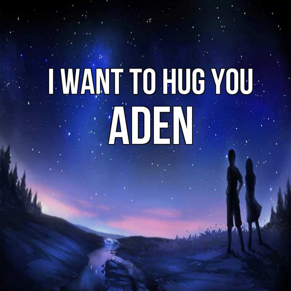 Greetings card с именем, Aden I want to hug you абстракция 1 Greetings with text for free download 